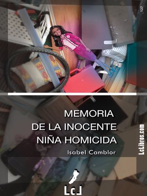cover image of Memoria de la inocente niña homicida
